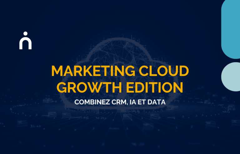 Salesforce Marketing Cloud Growth Edition, combinez CRM IA Data
