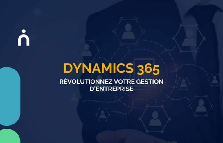 Dynamics 365_Révolutionnez votre gestion d’entreprise