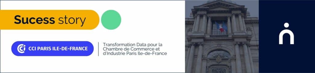 Transformation Data pour la Chambre de Commerce et d’Industrie Paris Ile-de-France