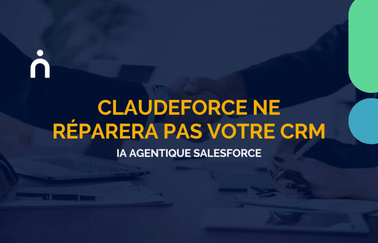 Claudeforce ne réparera pas votre CRM